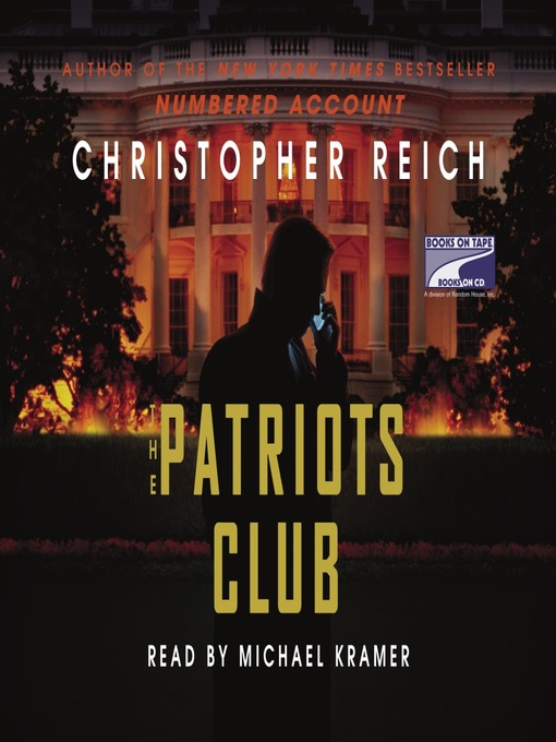 Title details for The Patriots Club by Christopher Reich - Wait list